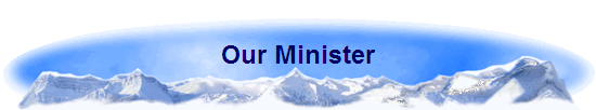 Our Minister